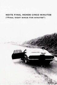 Final Night Minus Five Minutes 1994 one on netflix