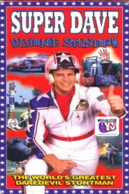 Super Dave: Ultimate Stuntman 1996 one on netflix