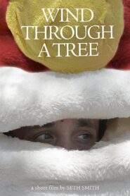 Wind Through a Tree 2015 one on netflix
