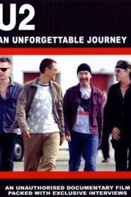 U2: An Unforgettable Journey 2003 one on netflix