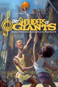On the Shoulders of Giants 2011 one on netflix
