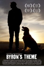 Byron’s Theme 2013 one on netflix