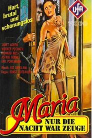 Maria – Nur die Nacht war Zeuge 1980 one on netflix