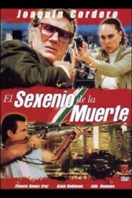 El sexenio de la muerte 1997 one on netflix