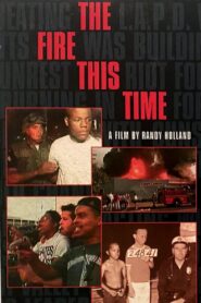 The Fire This Time 1994 one on netflix