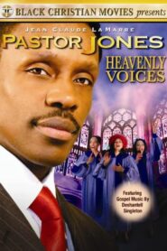 Pastor Jones: Heavenly Voices 2009 one on netflix