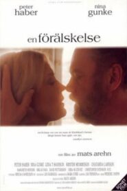 En förälskelse 2001 one on netflix