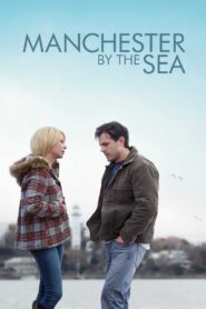 Manchester by the Sea 2016 one on netflix