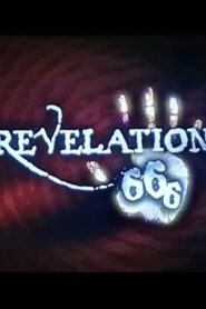 Revelation 666 2006 one on netflix