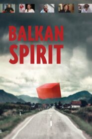 Balkan Spirit 2013 one on netflix