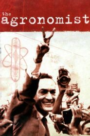 The Agronomist 2004 one on netflix
