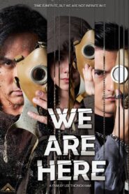 We Are Here 2024 one on netflix