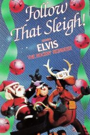 Follow That Sleigh 1990 one on netflix