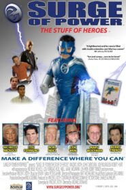 Surge of Power: The Stuff of Heroes 2005 one on netflix