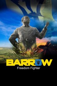 Barrow: Freedom Fighter 2016 one on netflix