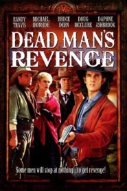 Dead Man’s Revenge 1994 one on netflix