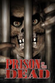 Prison of the Dead 2000 one on netflix