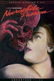 Necrophile Passion 2013 one on netflix