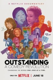 Outstanding: A Comedy Revolution 2024 one on netflix