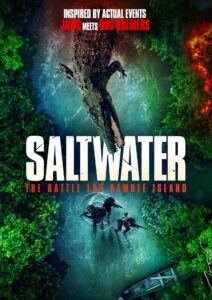 Saltwater: The Battle for Ramree Island 2021 one on netflix