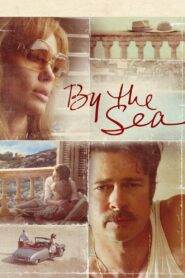 By the Sea 2015 one on netflix