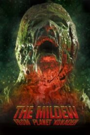 The Mildew from Planet Xonader 2015 one on netflix