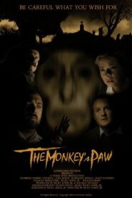 The Monkey’s Paw 2011 one on netflix