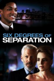 Six Degrees of Separation 1993 one on netflix