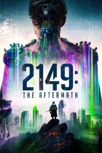 2149: The Aftermath 2016 one on netflix