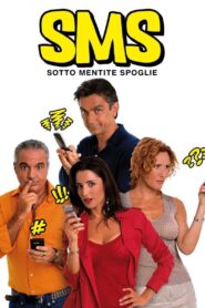 SMS: Sotto Mentite Spoglie 2007 one on netflix
