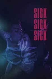 Sick Sick Sick 2019 one on netflix