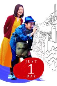 Just 1 Day 2022 one on netflix