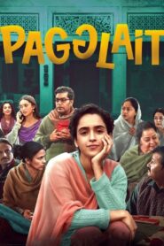 Pagglait 2021 one on netflix