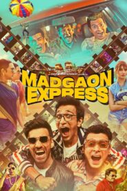 Madgaon Express 2024 one on netflix