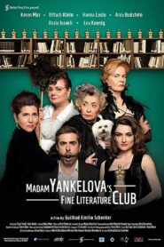 Madam Yankelova’s Fine Literature Club 2017 one on netflix