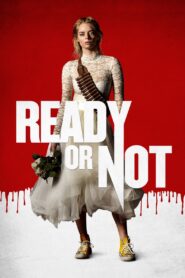 Ready or Not 2019 one on netflix