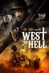 West of Hell 2018 one on netflix