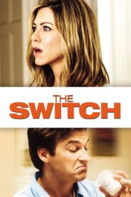 The Switch 2010 one on netflix