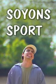 Soyons sport 2002 one on netflix