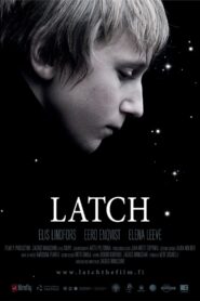 Latch 2013 one on netflix