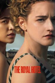 The Royal Hotel 2023 one on netflix