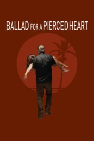 Ballad for a Pierced Heart 2020 one on netflix
