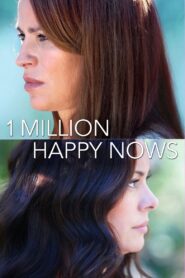 A Million Happy Nows 2017 one on netflix