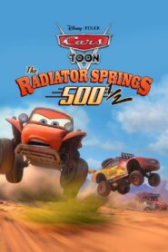 The Radiator Springs 500½ 2014 one on netflix