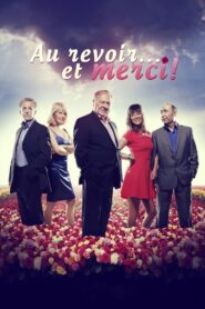 Au revoir… et merci ! 2018 one on netflix