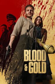 Blood & Gold 2023 one on netflix