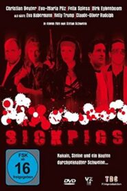 Sick Pigs 2008 one on netflix