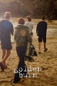 Golden Burn 2001 one on netflix