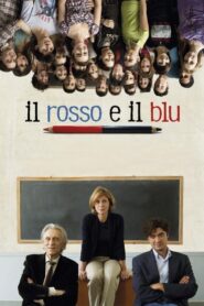 Il rosso e il blu 2012 one on netflix