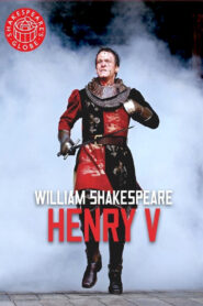 Henry V – Live at Shakespeare’s Globe 2012 one on netflix